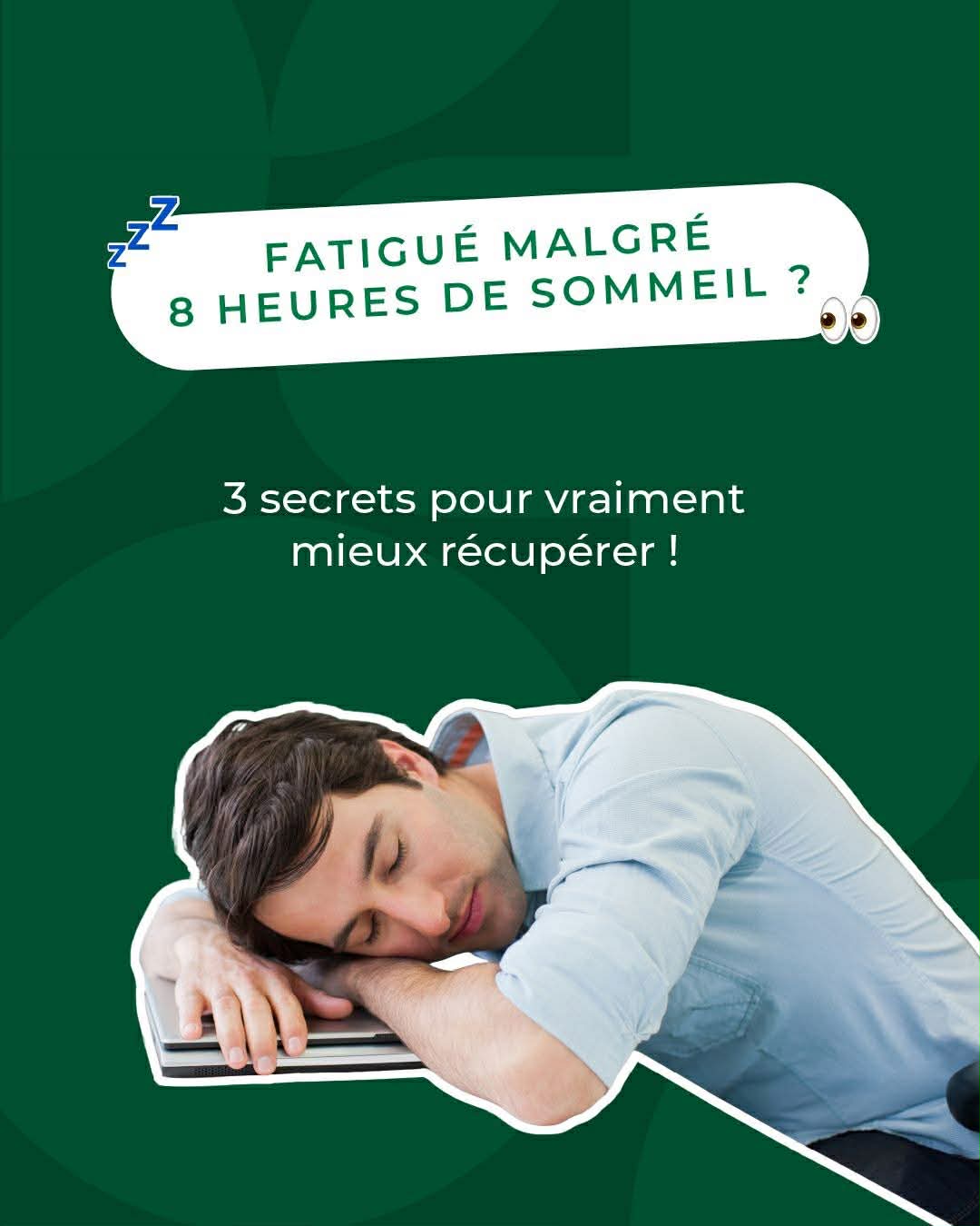 Conseil fatigue 😴